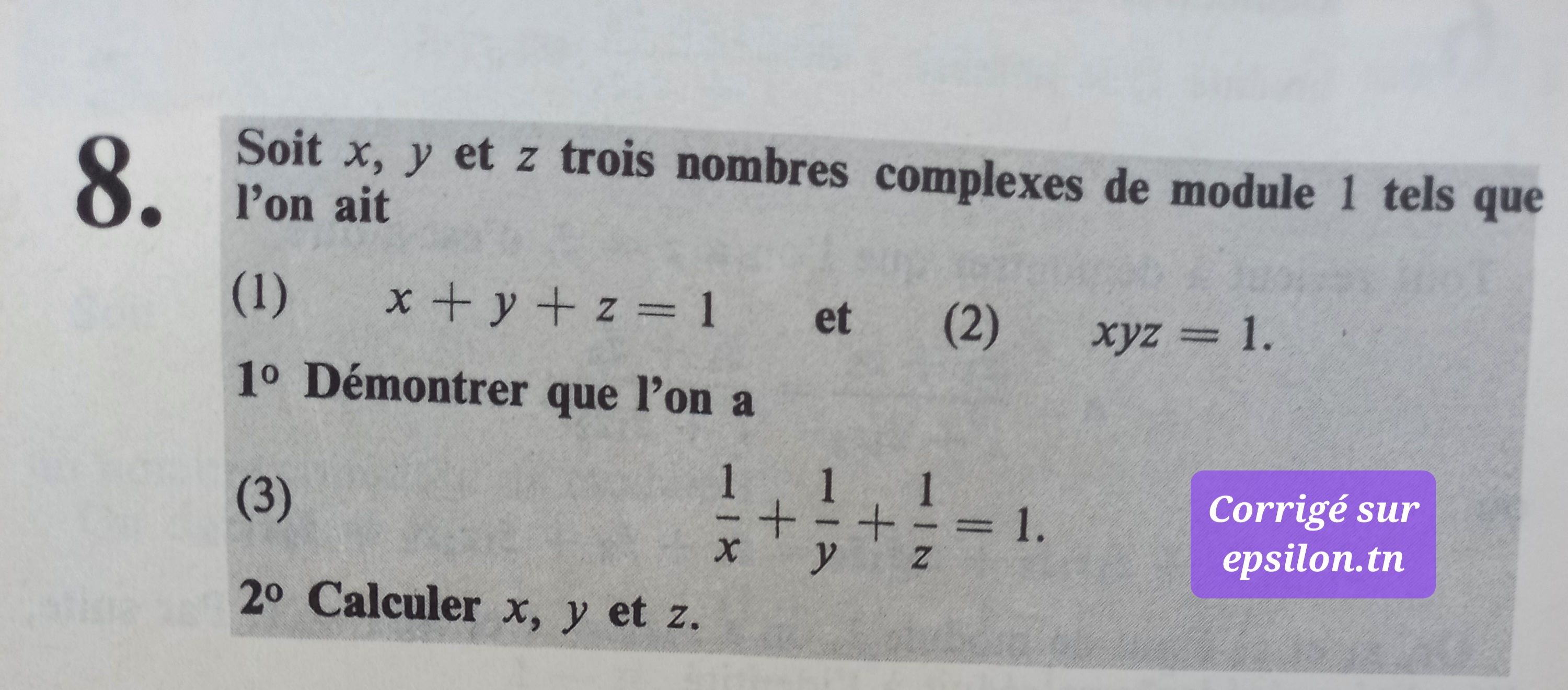 Exercice 8 sur les nombres complexes avec corrigé