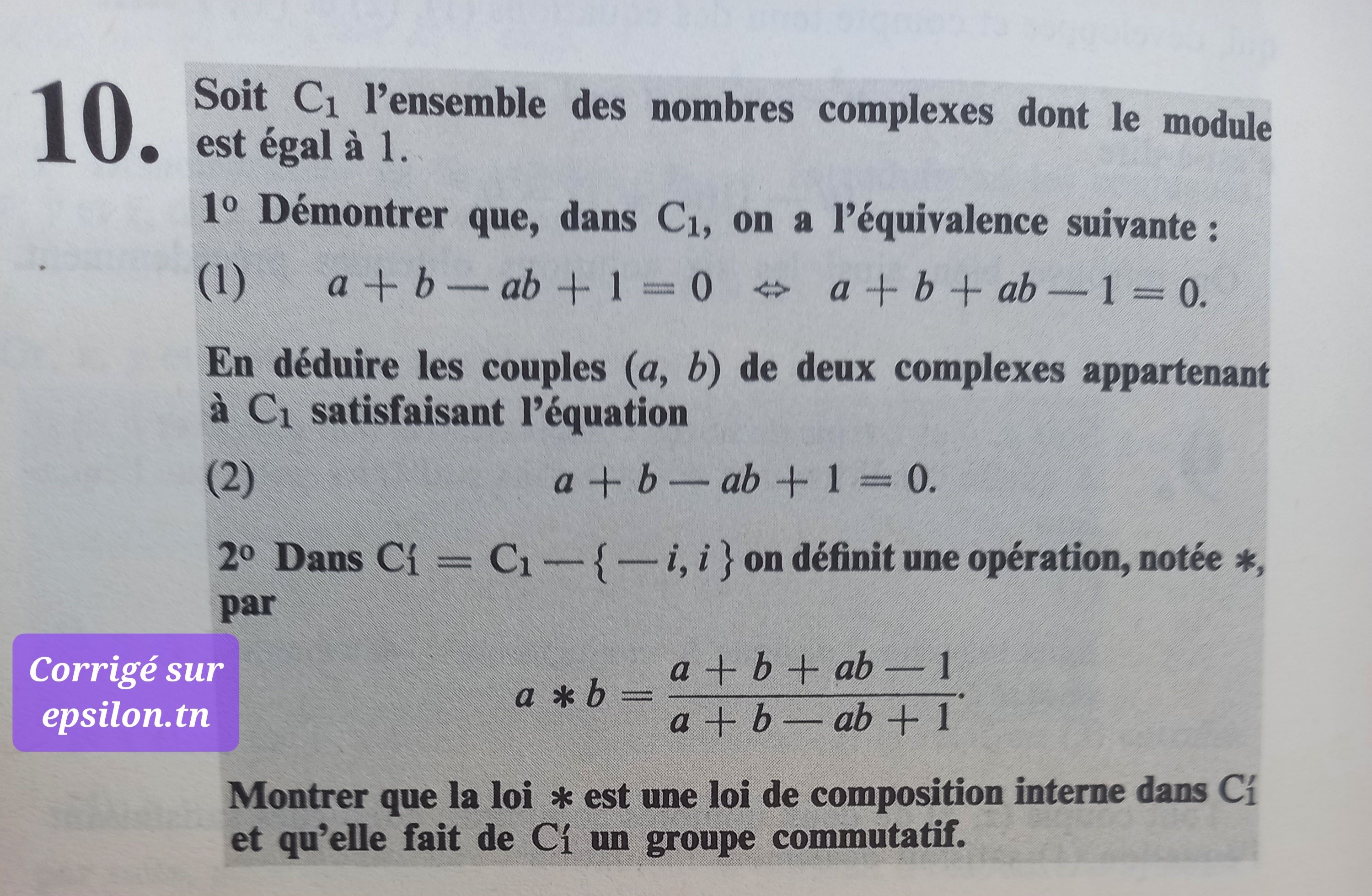 Exercice 10 sur les nombres complexes avec corrigé